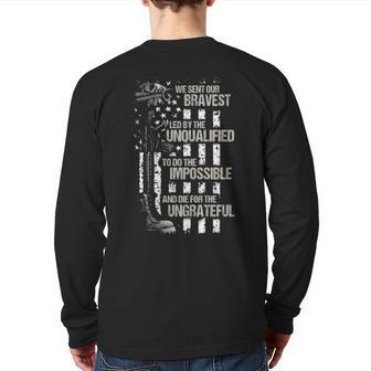 Veteran We Sent Our Bravest Led By The Unqualified To Do The Impossible American Flag Back Print Long Sleeve T-shirt | Mazezy AU