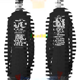 Veterans Day Grandpa Dad Vietnam Veteran Father's Day Back Print Long Sleeve T-shirt | Mazezy