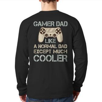 Video Game Playing Dad Fathers Day Back Print Long Sleeve T-shirt | Mazezy
