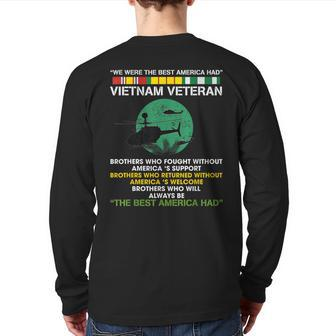 Vietnam Veteran The Best America Had Proud Back Print Long Sleeve T-shirt | Mazezy