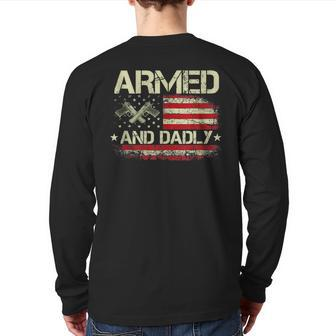 Vintage Armed And Dadly Deadly Father For Father's Day Back Print Long Sleeve T-shirt | Mazezy AU