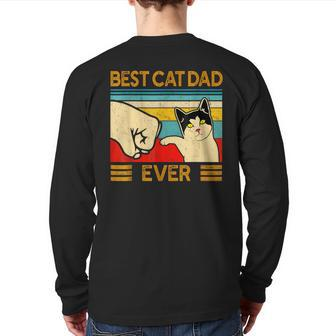Vintage Best Cat Dad Ever Cat Daddy Fathers Day Back Print Long Sleeve T-shirt | Mazezy