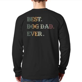 Vintage Best Dog Dad Ever Dogs Father Owner Father's Day Back Print Long Sleeve T-shirt | Mazezy