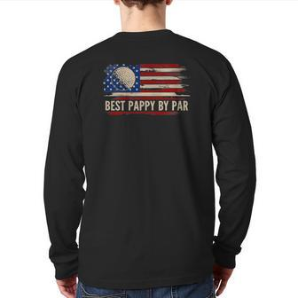 Vintage Best Pappy By Par American Flag Golf Golfer Back Print Long Sleeve T-shirt | Mazezy