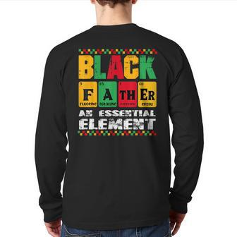 Vintage Black Father An Essential Element Junenth Dad Day Back Print Long Sleeve T-shirt | Mazezy