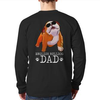Vintage English Bulldog Dad Dog Lover For Papa Father Back Print Long Sleeve T-shirt | Mazezy