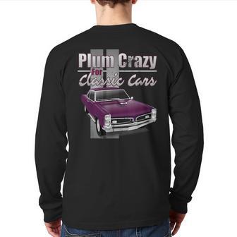 Vintage Muscle Car Plum Crazy For Classic Cars Back Print Long Sleeve T-shirt - Monsterry