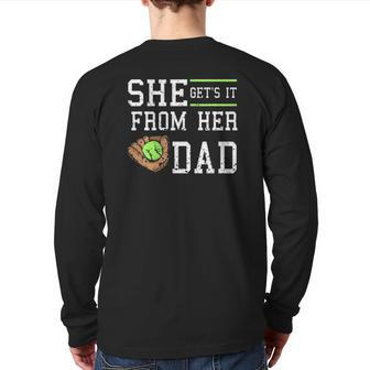 Vintage She Get's It From Her Dad Daughter Father Baseball Back Print Long Sleeve T-shirt | Mazezy