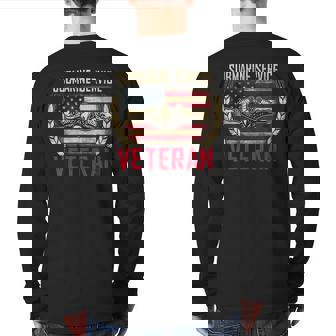 Vintage Us Navy Submarine Service Veteran T Back Print Long Sleeve T-shirt | Mazezy