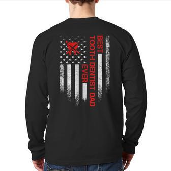 Vintage Usa American Flag Best Tooth Dentist Dad Ever Back Print Long Sleeve T-shirt | Mazezy