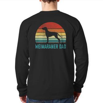 Vintage Weimaraner Dad Dog Lover Back Print Long Sleeve T-shirt | Mazezy