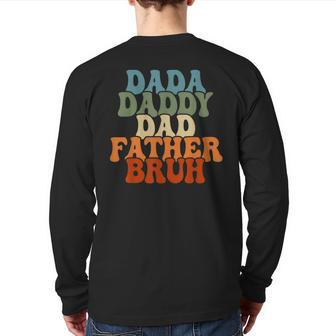 Vintageretro Father's Day Outfit Dada Daddy Dad Father Bruh Back Print Long Sleeve T-shirt | Mazezy UK