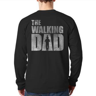 The Walking Dad Father's Day Dad Back Print Long Sleeve T-shirt | Mazezy
