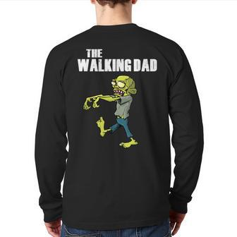 The Walking Dad Zombies Father For Fathers Day Back Print Long Sleeve T-shirt | Mazezy