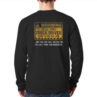 Warning Truck Driver Back Print Long Sleeve T-shirt | Mazezy