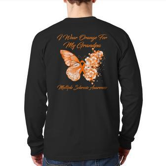 I Wear Orange For My Grandpa Multiple Sclerosis Awareness Back Print Long Sleeve T-shirt | Mazezy
