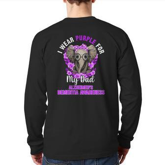 I Wear Purple For Dad Dementia Awareness Elephant Back Print Long Sleeve T-shirt | Mazezy