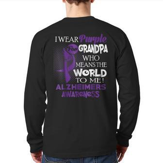 I Wear Purple For My Grandpa Alzheimers Awareness T Back Print Long Sleeve T-shirt | Mazezy