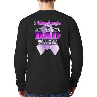 I Wear Purple In Memory Of My Dad Alzheimer's Awareness Back Print Long Sleeve T-shirt | Mazezy