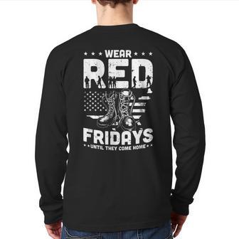 I Wear Red On Fridays Until They Come Home Duty Us Military Back Print Long Sleeve T-shirt - Monsterry AU