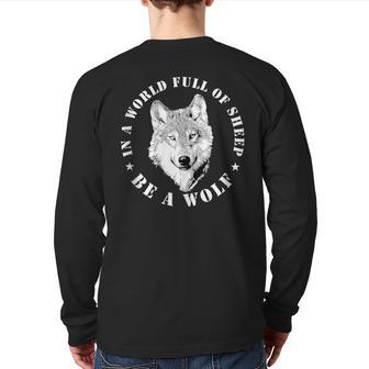 Wolves Inspiration Quote Wolf Leader Wolve Motivation Back Print Long Sleeve T-shirt - Monsterry DE