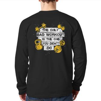 Workout Quote Gym Motivation Motivational Fitness Lover Back Print Long Sleeve T-shirt | Mazezy