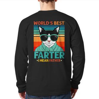 Worlds Best Farter I Mean Father Best Cat Dad Ever Back Print Long Sleeve T-shirt | Mazezy