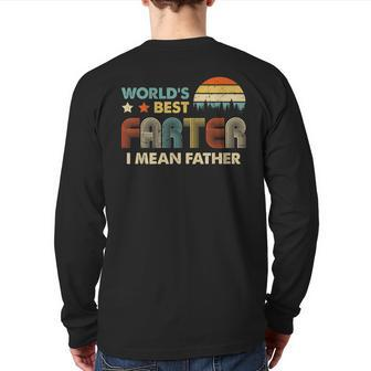 World's Best Farter I Mean Father Dad Vintage Back Print Long Sleeve T-shirt | Mazezy