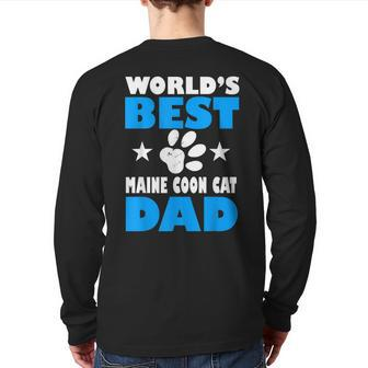World's Best Maine Coon Cat Dad Owner Lover Back Print Long Sleeve T-shirt | Mazezy