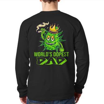 World's Dopest Dad Cannabis Leaf Weed Fathers Day Back Print Long Sleeve T-shirt | Mazezy
