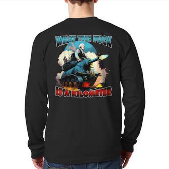 Wtf What The Fuck Is A Kilometer George Washington Back Print Long Sleeve T-shirt - Monsterry DE