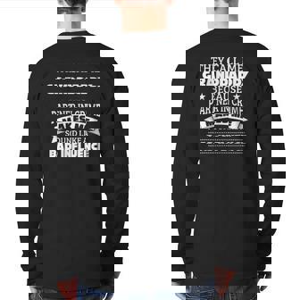 They Call Me Granddaddy Because Partner In Crime Back Print Long Sleeve T-shirt | Mazezy