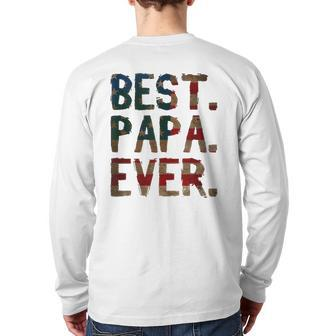 4Th Of July Father's Day Usa Dad Best Papa Ever Back Print Long Sleeve T-shirt | Mazezy