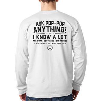 Ask Poppop Anything Poppop Father's Day Grandpa Back Print Long Sleeve T-shirt | Mazezy