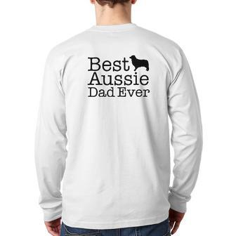 Australian Shepherd Best Aussie Dad Back Print Long Sleeve T-shirt | Mazezy