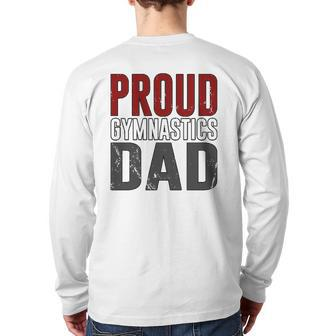 Awesome Distressed Proud Gymnastics Dad Back Print Long Sleeve T-shirt | Mazezy
