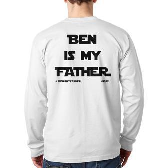 Ben Is My Father Ben Djis Back Print Long Sleeve T-shirt | Mazezy