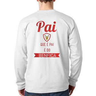 Benfica Dad Father's Day T Back Print Long Sleeve T-shirt | Mazezy