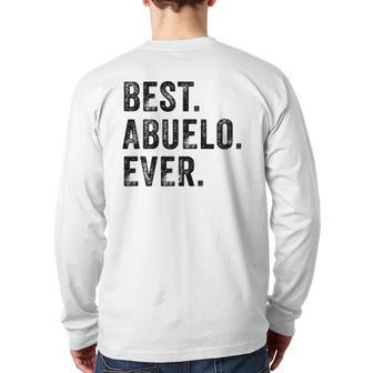 Best Abuelo Ever Grandpa Grandfather Spanish Vintage Back Print Long Sleeve T-shirt | Mazezy