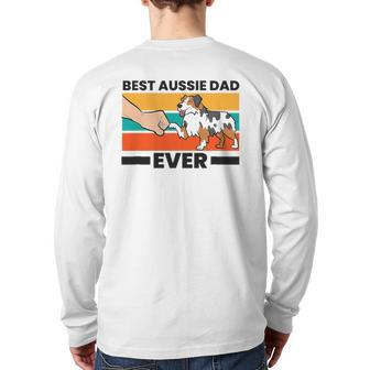 Best Aussie Papa Ever Australian Shepherd Dad Aussie Dad Back Print Long Sleeve T-shirt | Mazezy