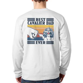 Best Cavalier King Charles Spaniel Dad Ever Vintage Back Print Long Sleeve T-shirt | Mazezy