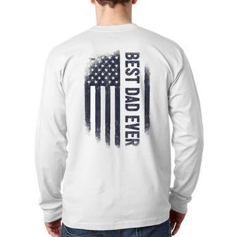 Best Dad Ever Family Father's Day American Flag Men Back Print Long Sleeve T-shirt | Mazezy