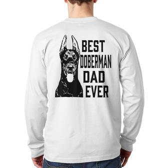 Best Doberman Dog Dad Ever Father's Day Back Print Long Sleeve T-shirt | Mazezy