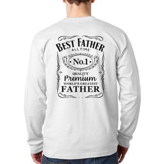 Best Father Of All Time Whiskey Label Back Print Long Sleeve T-shirt | Mazezy