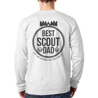 Best Scout Dad Like A Normal Dad Back Print Long Sleeve T-shirt | Mazezy