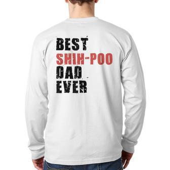 Best Shihpoo Dad Ever Adc122b Back Print Long Sleeve T-shirt | Mazezy