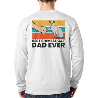 Best Siamese Cat Dad Ever Cute Siamese Cat Back Print Long Sleeve T-shirt | Mazezy