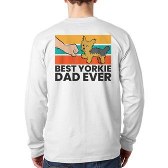 Best Yorkie Dad Ever Men Yorkshire Terrier Dad Back Print Long Sleeve T-shirt | Mazezy