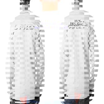 Boys Like Me Their Dads Love Me Back Print Long Sleeve T-shirt | Mazezy