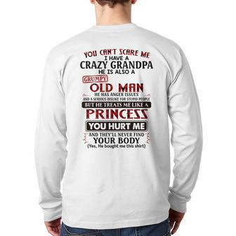 You Cannot Scare Me I Have A Crazy Grandpa Back Print Long Sleeve T-shirt | Mazezy